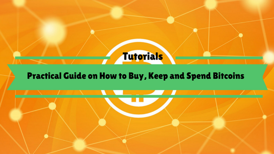 More information about "Practical Guide on How to Buy, Keep and Spend Bitcoins"