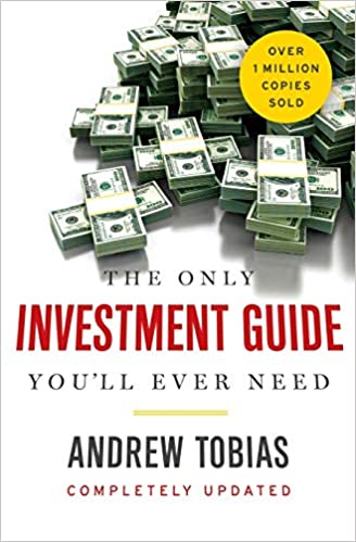 The Only Investment Guide Youâ€™ll EverÂ Need by Andrew Tobias.jpg